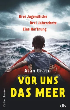 dtv Verlagsgesellschaft Romane & Erzählungen-Vor uns das Meer
