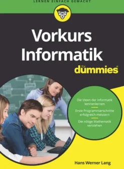 Wiley-VCH GmbH Technik|Informatik & Edv*Vorkurs Informatik für Dummies