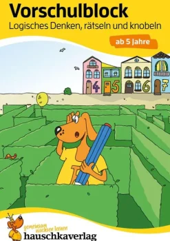 Hauschka Verlag GmbH 3-6 Jahre*Vorschulblock - Logisches Denken, rätseln und knobeln ab 5 Jahre