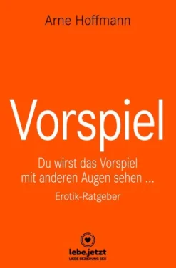 Blue Panther Books Beziehungen & Sexualität-Vorspiel | Erotischer Ratgeber