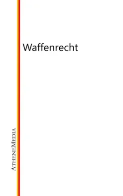 AtheneMediaRECHT Rechtsratgeber-Waffenrecht