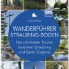 Südost-Verlag Wandern & Radfahren*Wanderführer Straubing-Bogen