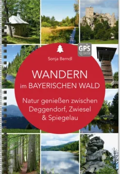 Südost-Verlag Wandern & Radfahren-Wandern im Bayerischen Wald