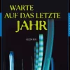 Warte auf das letzte Jahr*FISCHER Taschenbuch Clearance