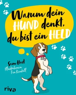 riva Verlag Geburtstag*Warum dein Hund denkt, du bist ein Held