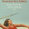 Suhrkamp Verlag Soziologie*Warum Frauen im Sozialismus besseren Sex haben