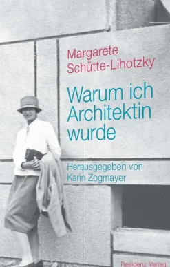 Residenz Verlag Kunst & Architektur-Warum ich Architektin wurde