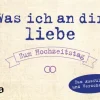 riva Verlag Liebe & Hochzeit*Was ich an dir liebe - Zum Hochzeitstag