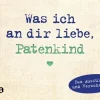 riva Verlag Kommunion & Konfirmation*Was ich an dir liebe, Patenkind - Miniversion