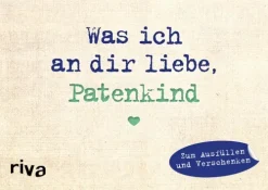 riva Verlag Kommunion & Konfirmation*Was ich an dir liebe, Patenkind - Miniversion
