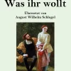 Henricus - Edition Deutsche Klassik GmbH, Berlin Großdruck*Was ihr wollt (Großdruck)