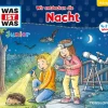 Tessloff Verlag Kinder- & Jugendbücher·Wissen & Sachbücher*WAS IST WAS Junior Hörspiel Wir entdecken die Nacht