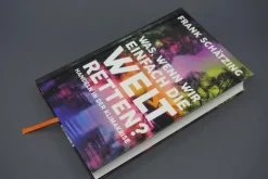 Kiepenheuer & Witsch GmbH Nachhaltigkeit-Was, wenn wir einfach die Welt retten?