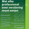 Bohn Stafleu van Loghum Niederländische Bücher*Wat elke professional over verslaving moet weten