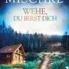 Wehe, du irrst dich*Piper Verlag GmbH