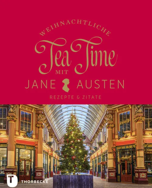 Thorbecke Jan Verlag Weihnachten Kochen & Backen*Weihnachtliche Tea Time mit Jane Austen