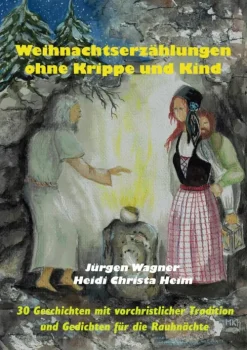 Weihnachtserzählungen ohne Krippe und Kind*epubli Best