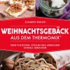 riva Verlag Weihnachten Kochen & Backen*Weihnachtsgebäck aus dem Thermomix®