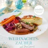 Wild, C.T. Verlag Weihnachten Kochen & Backen|Thermomix®*WEIHNACHTSZAUBER mit MixGenuss