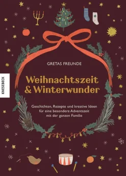 Knesebeck Von Dem GmbH Weihnachten Kochen & Backen-Weihnachtszeit und Winterwunder