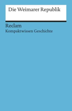Reclam Philipp Jun. Abi Trainer·Geschichte-Weimarer Republik