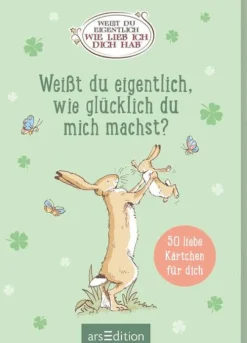 ars edition Liebe & Hochzeit-Weißt du eigentlich, wie glücklich du mich machst?