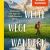 Weite Wege Wandern*Piper Verlag GmbH New