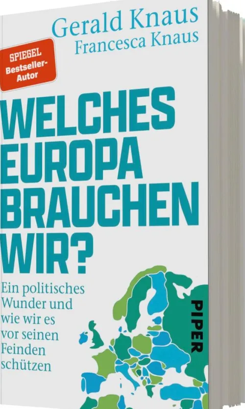 Piper Verlag GmbH Politik-Welches Europa brauchen wir?