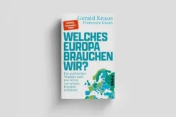 Piper Verlag GmbH Politik-Welches Europa brauchen wir?