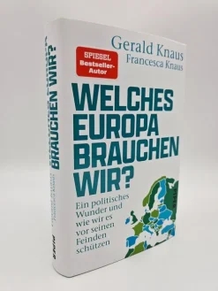 Piper Verlag GmbH Politik-Welches Europa brauchen wir?