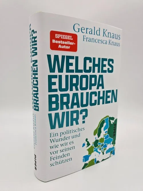 Piper Verlag GmbH Politik-Welches Europa brauchen wir?
