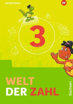 Welt der Zahl 3. Schulbuch. Für Sachsen*Westermann Schulbuch Best