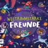 Edition Michael Fischer Freundebücher*Weltraumstarke Freunde - Das Freundebuch