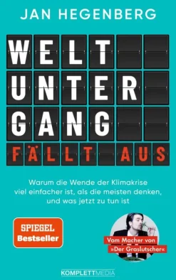 Komplett-Media Verlag Naturwissenschaften & Technik*Weltuntergang fällt aus! (SPIEGEL-Bestseller)