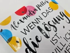 Piper Verlag GmbH Humor*Wenn das die Lösung ist, will ich mein Problem zurück