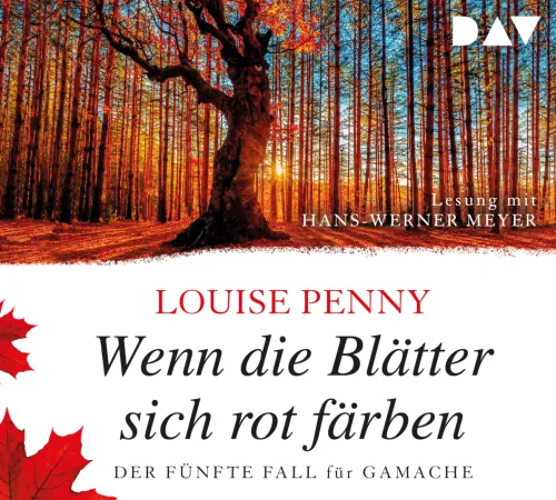 Wenn die Blätter sich rot färben. Der fünfte Fall für Gamache*Der Audio Verlag GmbH Discount