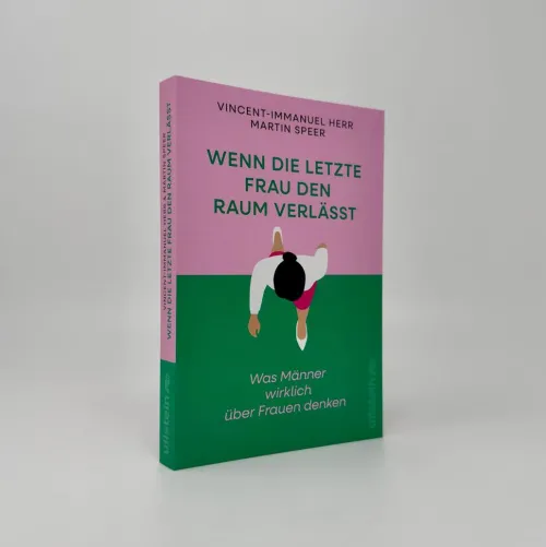 Ullstein Gesellschaft*Wenn die letzte Frau den Raum verlässt