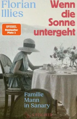 FISCHER, S. Biografien & Erinnerungen|Biografische Romane*Wenn die Sonne untergeht