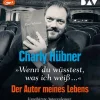 Der Audio Verlag GmbH Romane·Gedichte & Drama-Wenn du wüsstest, was ich weiß...' Der Autor meines Lebens. Neun Versuche zu Uwe Johnson