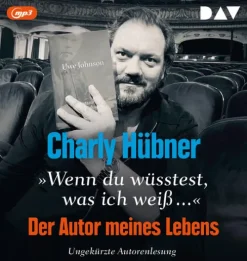 Der Audio Verlag GmbH Romane·Gedichte & Drama-Wenn du wüsstest, was ich weiß...' Der Autor meines Lebens. Neun Versuche zu Uwe Johnson