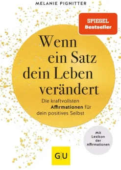 Wenn ein Satz dein Leben verändert*Gräfe und Unzer eBook Online