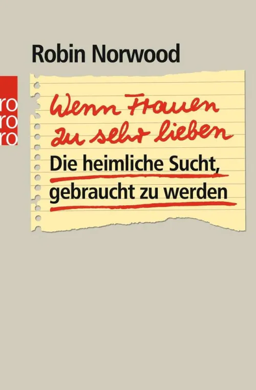 Rowohlt Taschenbuch Beziehungen & Sexualität*Wenn Frauen zu sehr lieben