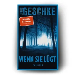 Piper Verlag GmbH Psychothriller|Thriller-Wenn sie lügt