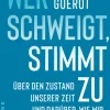 Westend Sachbücher-Wer schweigt, stimmt zu