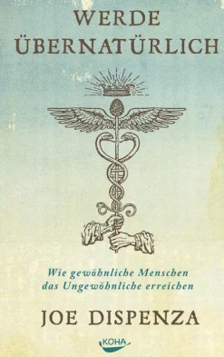 Werde übernatürlich*Koha-Verlag GmbH Sale