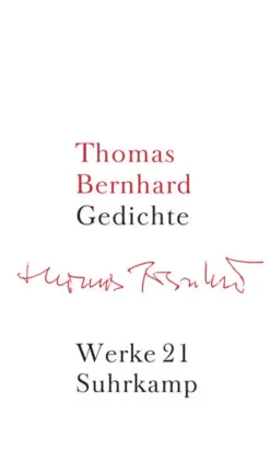 Suhrkamp Verlag Gesamtausgaben*Werke 21. Gedichte