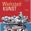Werkstatt Kunst 1*Schroedel Verlag GmbH Sale