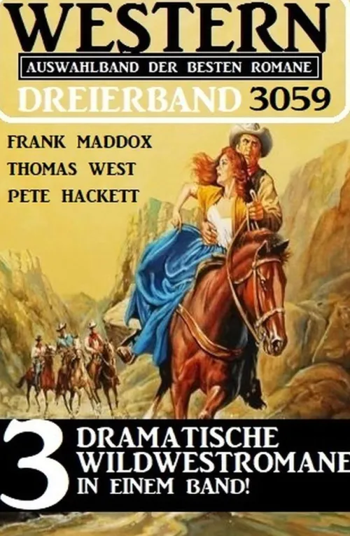 Uksak E-Books Wildwestromane-Western Dreierband 3059