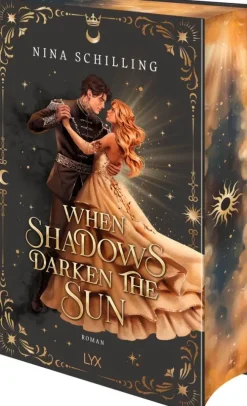 LYX Romantasy*When Shadows Darken the Sun