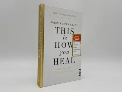 Piper Verlag GmbH Lebensratgeber*When You're Ready, This Is How You Heal